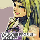 Never Stop Dreaming: Valkyrie Profile - Mystina