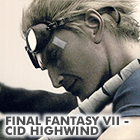 Beyond the Sky: FFVII - Cid Highwind